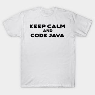 Keep Calm And Code Java Programming T-Shirt